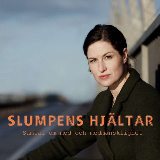 Omslagsbild till podden Slumpens hjältar.