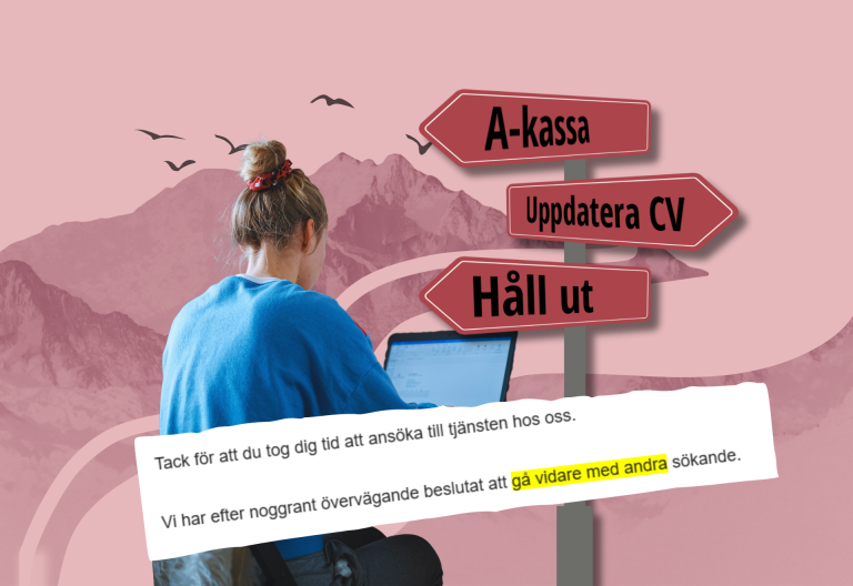 Bild på person som sitter med dator. Text från mail där det står att "vi har gått vidare med andra ansökande"