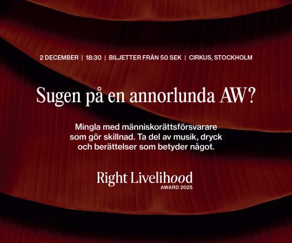 Sugen på en annorlunda AW? Annons för att köpa biljetter till Right Liverlihood Awards.