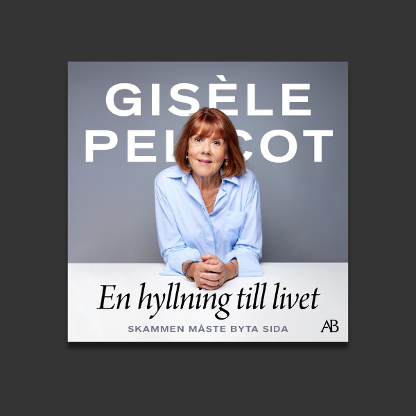 Gisele Pelicot En hyllning till livet