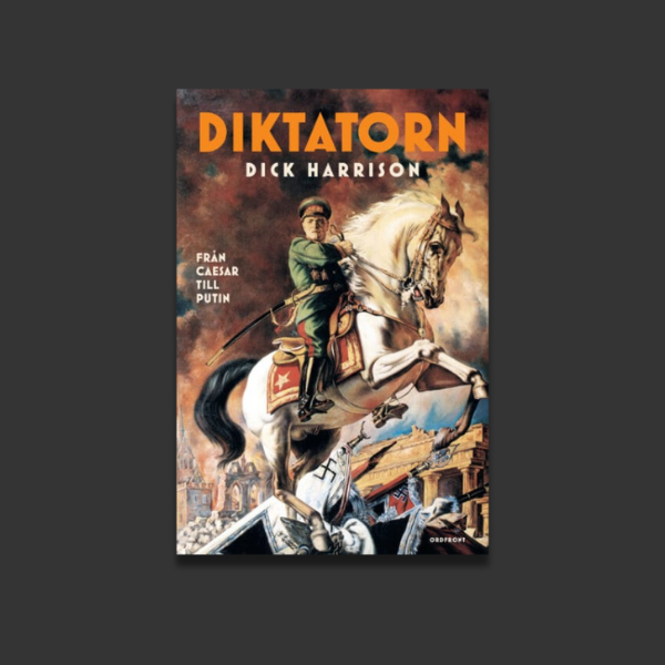 Omslag boken Diktatorn av Dick Harrisson