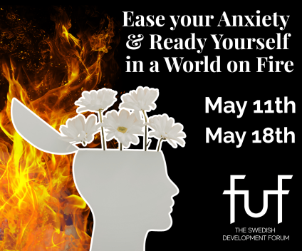 Ease your anxiety and ready yourself in a world of fire 11 may